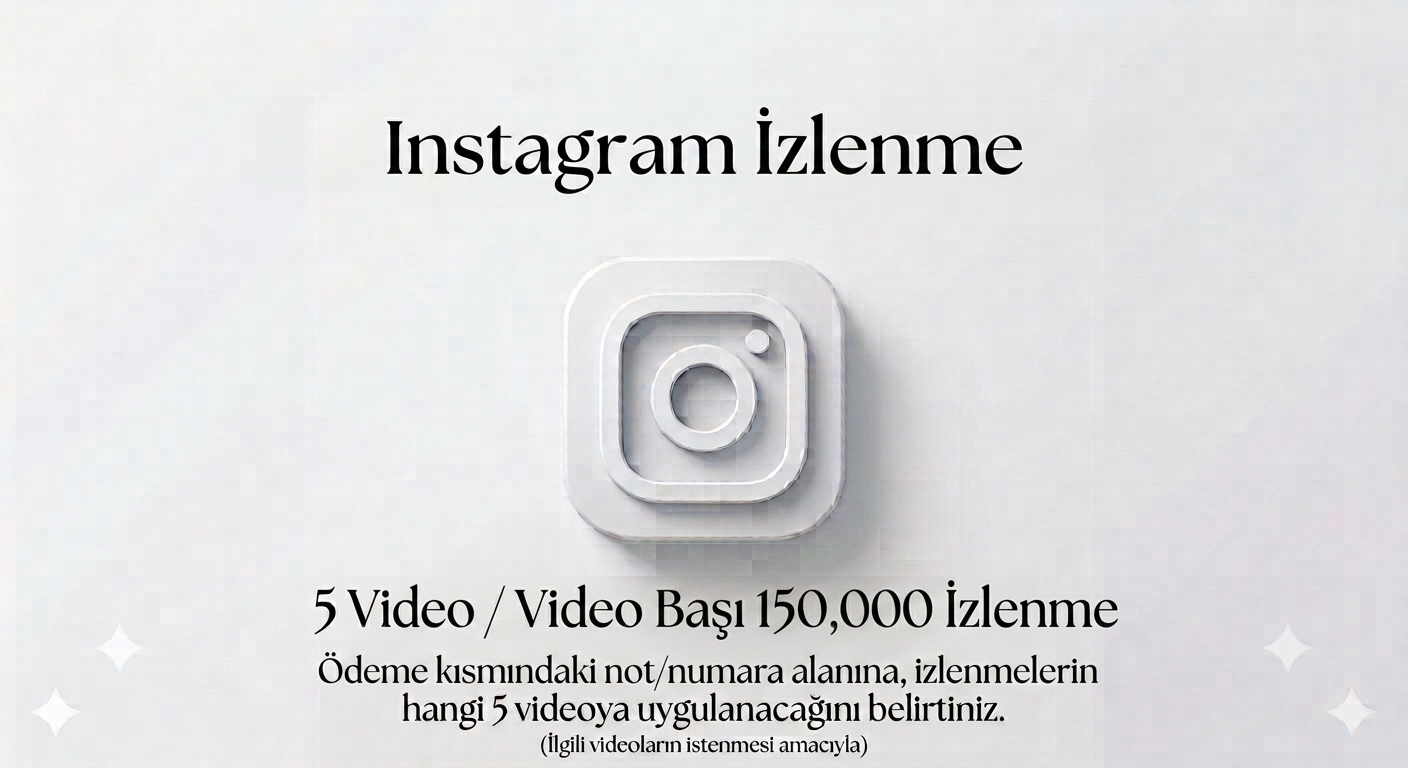İnstagram 5/150.000 İzlenme