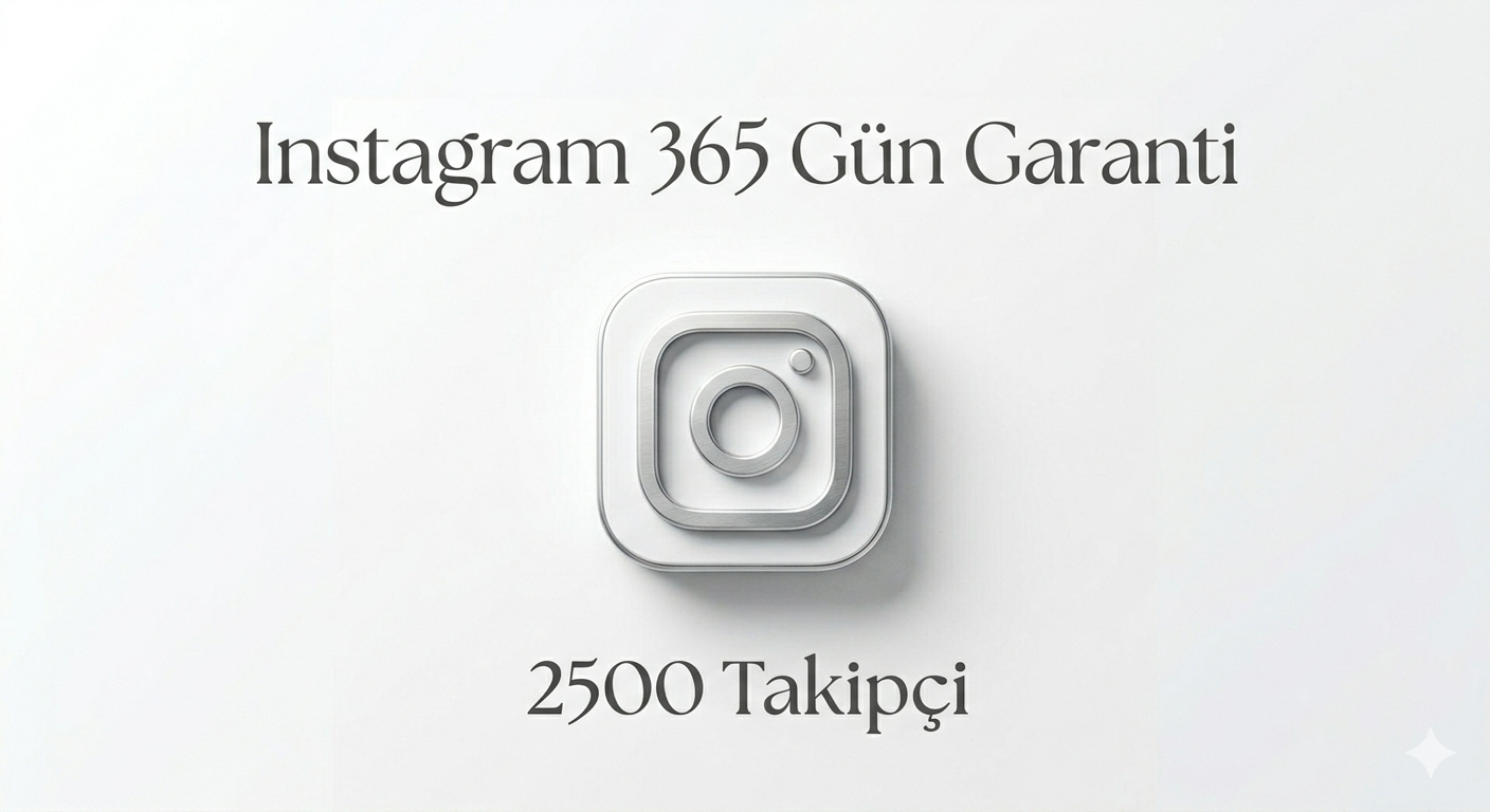 İnstagram 365 Gün Garantili 2500 Takipçi